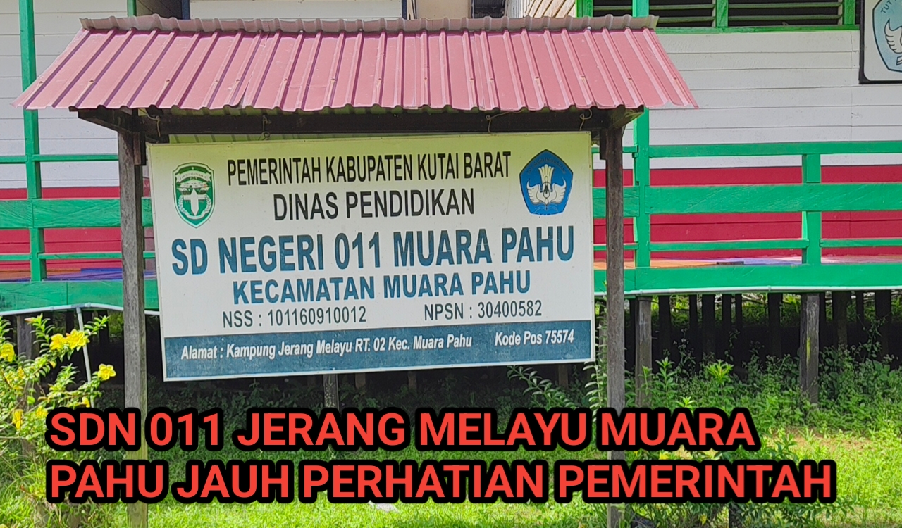 Potret SDN 011 Kampung Jerang Melayu Kecamatan Muara Pahu Kabupaten Kutai Barat dengan kondisi memprihatinkan perlu perhatian Pemerintah Daerah.